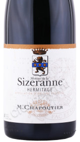 этикетка вино m chapoutier hermitage monier de la sizeranne 0.75л