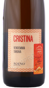 этикетка вино roeno di fugatti cristina vendemmia tardiva 0.375л