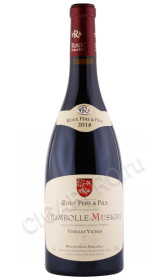 вино roux pere et fils chambolle musigny vielles vignes 0.75л