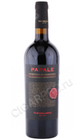 вино vigne e vini papale primitivo di manduria 0.75л