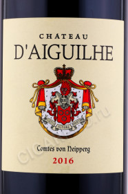 этикетка французское вино château d'aiguilhe côtes de bordeaux 0.75л