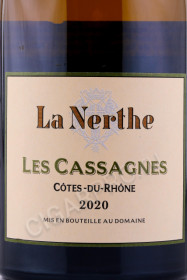 этикетка вино les cassagnes de la nerthe cotes du rhone villages 0.75л