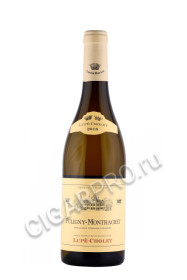 вино lupe cholet puligny montrachet 2017 0.75л