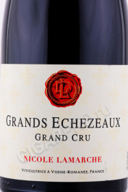 этикетка вино nicole lamarche grands echezeaux grand cru 2019г 0.75л