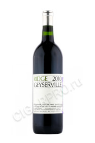 вино ridge geyserville 2010 0.75л