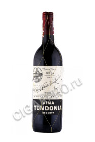 вино rioja vina tondonia reserva 0.75л