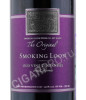 этикетка smoking loon original old vine zinfandel 2018 0.75 l