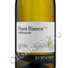 этикетка kurtatsch pinot bianco